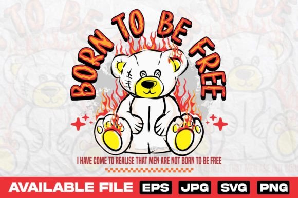 Born to Be Free: The Ultimate Bear Doll Vector Design