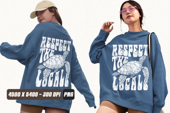 Respect the Locals PNG T-shirt Design